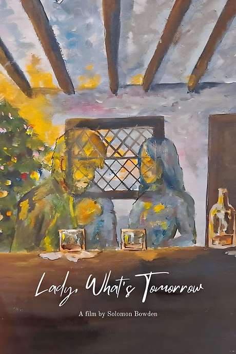 Lady, What’s Tomorrow